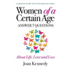 Women of a Certain Age: Answer Seven Questions about Life, Love, and Loss - Paperback