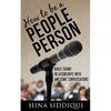 How to be a People Person: : Build Sound Relationships with Awesome Conversations - Paperback