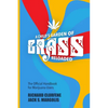 A Child's Garden of Grass -- Reloaded: The Official Handbook for Marijuana Users - Paperback