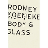 Body & Glass - Paperback