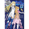 Is It Wrong to Try to Pick Up Girls in a Dungeon? on the Side: Sword Oratoria, Vol. 12 (Light Novel): Volume 12 - Paperback