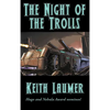 The Night of the Trolls: A Positronic Book - Hardcover