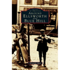 Around Ellsworth and Blue Hill - Hardcover