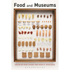 Food and Museums - Paperback