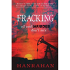 Fracking: Oil And MURDER Don't Mix - Paperback