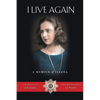 I Live Again: A Memoir - Paperback