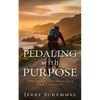 Pedaling With Purpose: 100 Daily Devotionals For Cyclists - Paperback