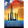 Paying It Forward: New Beginnings - Hardcover