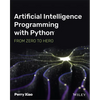 Artificial Intelligence Programming with Python: From Zero to Hero - Paperback