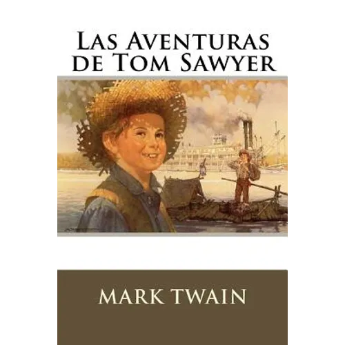 Las Aventuras de Tom Sawyer - Paperback