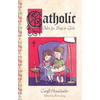 Catholic Tales for Boys and Girls - Paperback