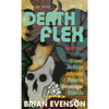 Death Flex Shadow of the Executioner, Pilum New Voices Number 3 - Paperback