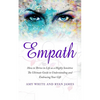 Empath: How to Thrive in Life as a Highly Sensitive - The Ultimate Guide to Understanding and Embracing Your Gift - Paperback