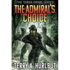 The Admiral's Choice - Paperback