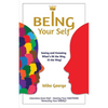 Being Your Self - Paperback