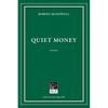Quiet Money - Paperback