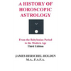 A History of Horoscopic Astrology - Hardcover
