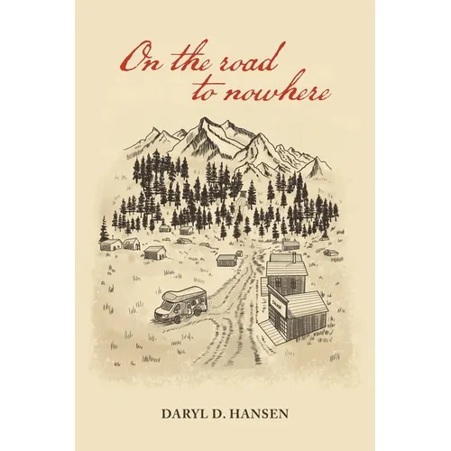 On the Road to Nowhere - Paperback