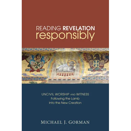 Reading Revelation Responsibly - Paperback