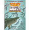 Science Comics: Sharks: Nature's Perfect Hunter - Paperback