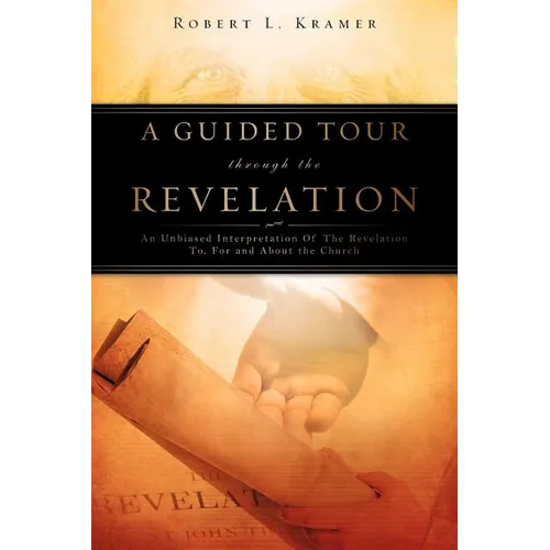 A Guided Tour Through the Revelation - Paperback