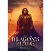 The Dragon's Blade Trilogy - Hardcover