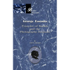 George Eastman: Founder of Kodak and the Photography Business - Paperback