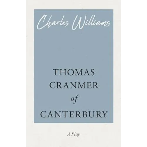 Thomas Cranmer of Canterbury - Paperback