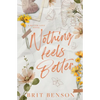 Nothing Feels Better: Alternative Cover Edition - Paperback