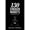 130 Chicken Nuggets: A Breakup in Verse - Paperback