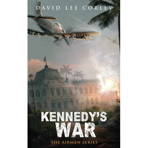Kennedy's War - Paperback