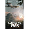 Kennedy's War - Paperback