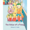 The Value Of A Penny - Paperback