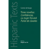 Carmen de Burgos: Three Novellas: Confidencias, La Mujer Fría and Puñal de Claveles - Paperback