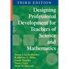 Designing Professional Development for Teachers of Science and Mathematics - Paperback