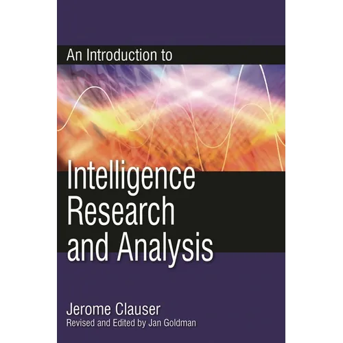 Introduction to Intelligence Research and Analysis - Paperback