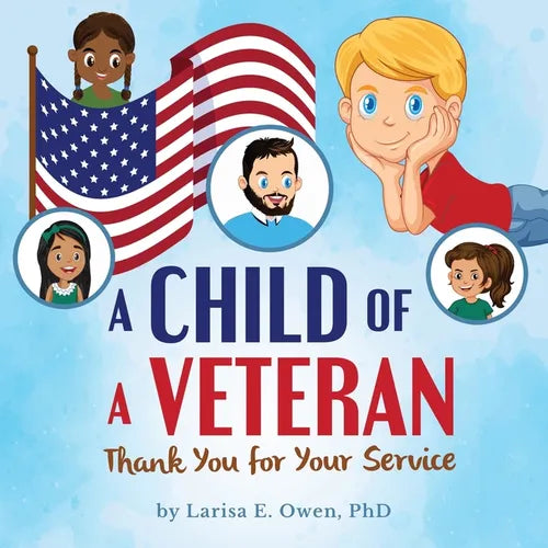 A Child of a Veteran: Thank You for Your Service - Paperback