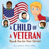 A Child of a Veteran: Thank You for Your Service - Paperback