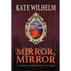 Mirror, Mirror - Hardcover