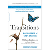 Transitions (40th Anniversary Edition): Making Sense of Life's Changes - Paperback