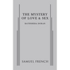 The Mystery of Love & Sex - Paperback