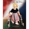 Sports Set Me Free - Paperback