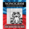 Nonogram Puzzle Book for Adults: Small Size for Beginners or Everyone ( Japanese Crosswords; Picross; Hanjie; Griddlers ) - Paperback