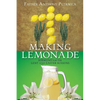 Making Lemonade - Paperback