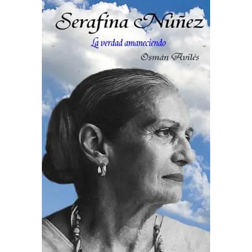 Serafina Nuñez - Paperback