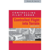 Controlling Pilot Error: Controlled Flight Into Terrain (Cfit/Cftt) - Paperback
