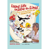 Living Life Inside the Lines: Tales from the Golden Age of Animation - Paperback