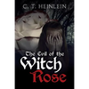 The Evil of the Witch Rose - Paperback