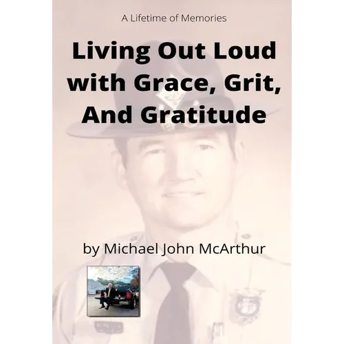 Living Our Loud with Grace, Grit, and Gratitude - Paperback