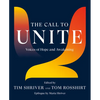 The Call to Unite: Voices of Hope and Awakening - Hardcover